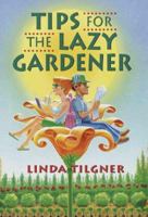Tips for the Lazy Gardener 0882663909 Book Cover