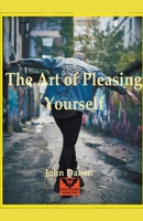 The Art of Pleasing Yourself B0B8TD6ZMF Book Cover