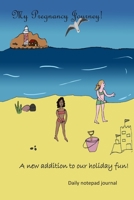 My pregnancy Journey... A new addition to our holiday fun!: A series of 16 notepad journals for making stories and writing memorable moments. The ... (My pregnancy  story writing Journal) B083XTGJQS Book Cover