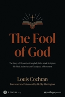 The Fool of God 1959467255 Book Cover