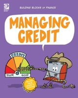 World Book - Building Blocks of Finance - Managing Credit 0716648636 Book Cover