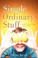 Simple Ordinary Stuff 1600345379 Book Cover
