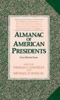 Almanac of American Presidents: From 1789 to the Present 0816022194 Book Cover