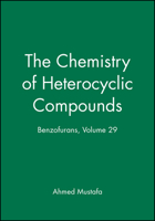 The Chemistry of Heterocyclic Compounds, Benzofurans 0471382078 Book Cover