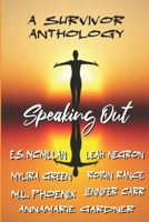 Speaking Out: A Survivor Anthology B087HF2XH5 Book Cover