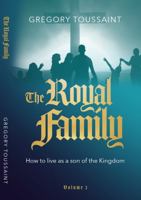 The Royal Family, Vol 2: How to Live as a Son of the Kingdom 1639490000 Book Cover