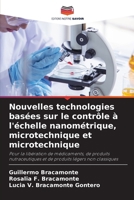 Nouvelles technologies basées sur le contrôle à l'échelle nanométrique, microtechnique et microtechnique (French Edition) 6208577985 Book Cover