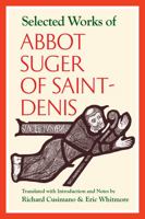 Selected Works of Abbot Suger Saint-Denis 0813229979 Book Cover