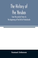 The History of the Yorubas 1015402143 Book Cover