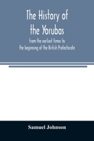 The History of the Yorubas 9354023908 Book Cover