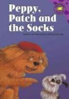 Peppy, Patch, And The Socks (Read-It! Readers) 1404810234 Book Cover