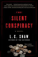 The Silent Conspiracy: A Novel 0062950940 Book Cover