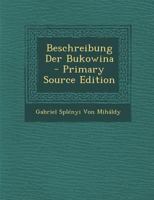 Beschreibung Der Bukowina 1018342885 Book Cover