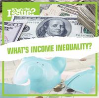 What's Income Inequality? 1534525874 Book Cover