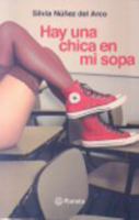 Hay una chica en mi sopa 6124070219 Book Cover