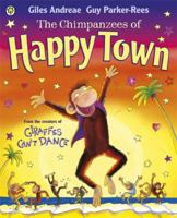 The Chimpanzees Of Happytown 0439925053 Book Cover