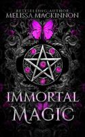 Immortal Magic 1958020044 Book Cover