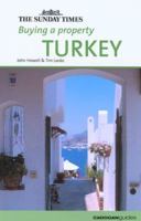 Buying a Property Turkey, 2nd 1860111998 Book Cover