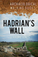 Hadrian's Wall 0752463616 Book Cover