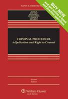 Criminal Procedure: Adjudication and Right to Counsel 0735590257 Book Cover