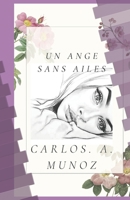 Un Ange sans ailes B0B5KNYP6F Book Cover