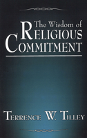 The Wisdom of Religious Commitment 0878403671 Book Cover