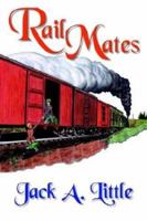 Rail Mates 1410770257 Book Cover