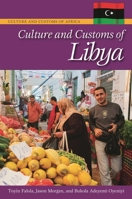 Culture & Customs of Libya 0313378592 Book Cover