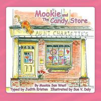 Mookie and the Candy Store 0984352619 Book Cover