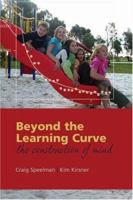 Beyond the Learning Curve: The Construction of Mind 0198570414 Book Cover