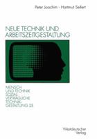 Neue Technik Und Arbeitszeitgestaltung 3531123025 Book Cover