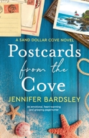 Postcards from the Cove: An emotional, heart-warming and gripping page-turner 1837905363 Book Cover