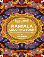 Mandala Coloring Book: For Adults and Kids (Different Levels of Difficulty), Big Collection 120 Mandalas, (8,5x11) 1729195563 Book Cover