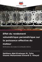 Effet du rendement volumétrique paramétrique sur la puissance effective du moteur 6206869148 Book Cover