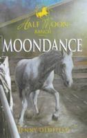 Moondance (Horses of Half-moon Ranch) 0340791705 Book Cover