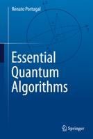 Essential Quantum Algorithms 3032334233 Book Cover