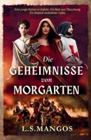 Die Geheimnisse von Morgarten (German Edition) 3952592765 Book Cover