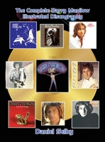 The Complete Barry Manilow Illustrated Discography 1629339083 Book Cover