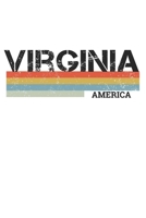 Virginia: Cool Vintage Retro Stripes Virginia Notebook Composition Makes For A Nice Gift And Souvenir For Friends, Family And Visitors To The State Of ... Lined Journal Blank Book 6 X 9 Pages 110 1711195766 Book Cover