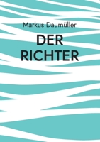 Der Richter 3740787376 Book Cover