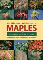 An Illustrated Guide to Maples (Illustrated Guides) 0881926019 Book Cover