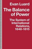 The Balance of Power: The System of International Relations, 1648-1815 1349219290 Book Cover