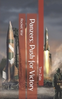 Panzers: Push for Victory: Rocket War 3964031747 Book Cover