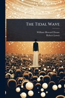The Tidal Wave 1024824489 Book Cover