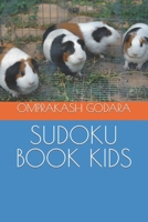 Sudoku Book Kids B0BS8Q82NJ Book Cover
