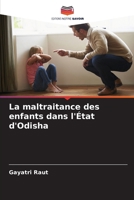 La maltraitance des enfants dans l'État d'Odisha 6209606075 Book Cover