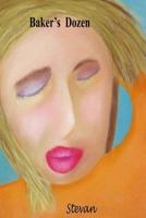 Baker's Dozen 152049095X Book Cover