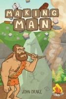 Making Man 1951768035 Book Cover
