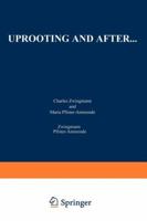 Uprooting and After... 3642952151 Book Cover