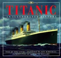 Titanic: An Illustrated History 078688147X Book Cover
